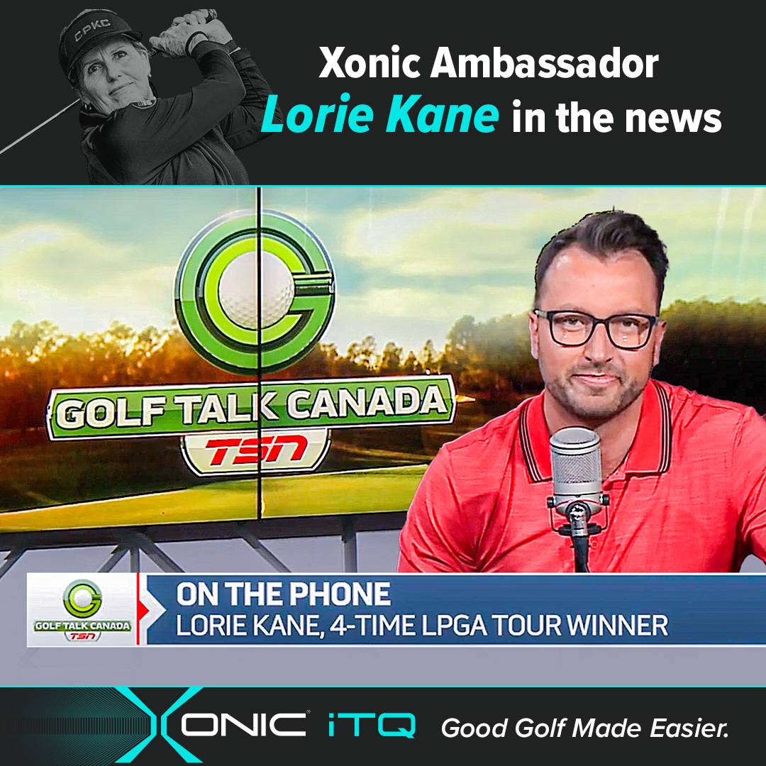 Lorie Kane talks about the Xonic iTQ